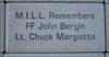  Brick honoring Chuck and John, long time friends and FDNY football teammates.